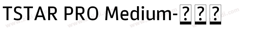 TSTAR PRO Medium字体转换